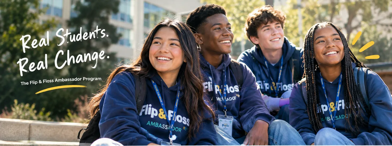 Flip & Floss Ambassadors in their program hoodies, smiling together outside their school. Real Students. Real Change.
